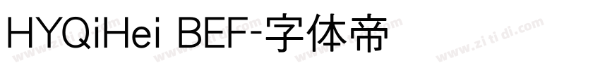 HYQiHei BEF字体转换